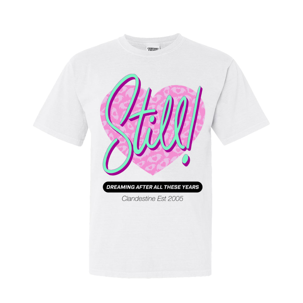 Still Dreaming Tee